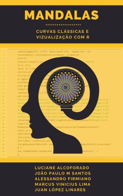 livro Mandalas, curvas clássicas e visualização com R